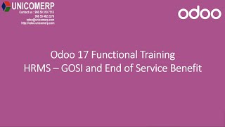 Odoo 17 Functional Training | Saudi HRMS | GOSI and End of Service Benefit | Odoo 17 Enterprise
