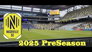 Nashville SC Preseason 2025. Nashville SC vs Lexington FC