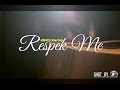 Streetz Ching Ching - Respek Me