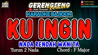 KU INGIN KARAOKE!! Rita Sugiarto | BAJIDOR