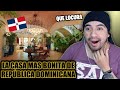 La casa mas ELEGANTE de REPÚBLICA DOMINICANA - Guatemalteco reacciona |MultiSanchez|