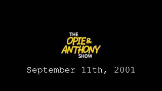Opie And Anthony September 11th 2001 Full Broadcast