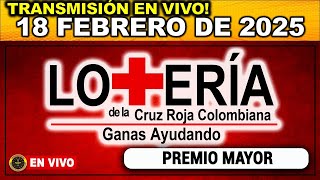 Resultado LOTERIA DE LA CRUZ ROJA del MARTES 18 de Febrero 2025