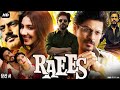 Raees Full Movie Reviews & Facts | Shah Rukh Khan | Mahira Khan | Nawazuddin Siddiqui | Sunny Leone