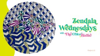 Create a Zendala with Borbz, Cubine \u0026 Huggins - #zendalawednesdayswiththecolorbirdie - Project 3