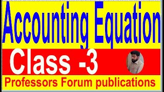 Accounting Equation // Principles of Accounting // Format-1 // Class-3