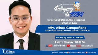 RA 10932 or Anti-Hospital Deposit Law | #KalingangKatribu Legal Diaries