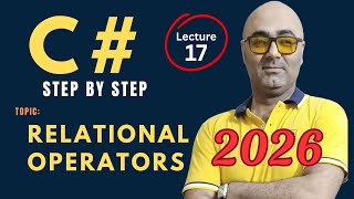 C# Relational operators β Beginner Friendly Tutorial β Csharp programming 2026