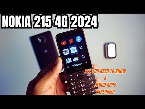 Nokia 215 4G 2024: everything you need to know, cloud application explored!