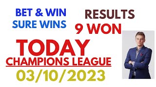 Today Champions League Matchday Predictions 03/10/2023/football Predictions Today Sure Tips/BET&WIN