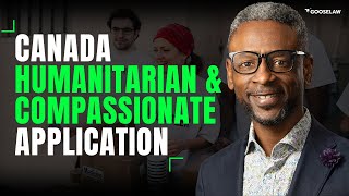 Canada Humanitarian and Compassionate Application