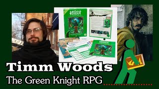 Timm Woods | The Green Knight RPG | Wandering DMs S03 E33