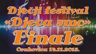 Djecji festival 2015 - 2 dan - Finale