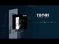 Teori - Kelam Sirna (Official Lirik Video)