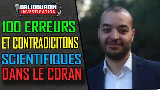 100 CONTRADICTIONS ET ERREURS SCIENTIFIQUES DANS LE CORAN - MAJID OUKACHA