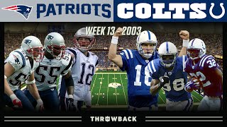 The Game That Started the Brady/Manning Rivalry! (Patriots vs. Colts 2003, Week 13)