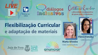 Flexibilização curricular e adaptação de materiais