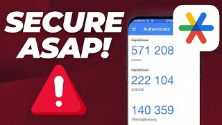 DO THIS NOW to SECURE your GOOGLE AUTHENTICATOR