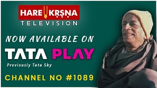 TATA PLAY (TATA SKY) यूज़र्स मुफ्त में देख सकते हैं HARE KRSNA TV ON CHANNEL NO 1089 | HARE KRSNA TV