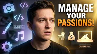 Multi-Passionate and Stuck? Here's What You Need to Know