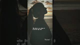 Naina Jo Sanjh Khwab Dekhte Whatsapp Status Video_ Noddy Mehra