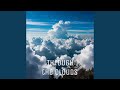 Through the Clouds (Original Mix)