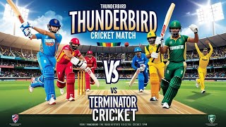 Thunderbolt vs Terminator ( First test match )