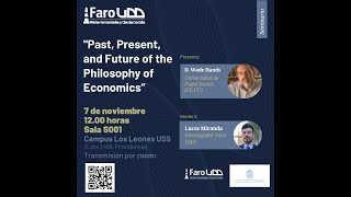 D. Wade Hands - Past, Present and Future of the Philosophy of Economics