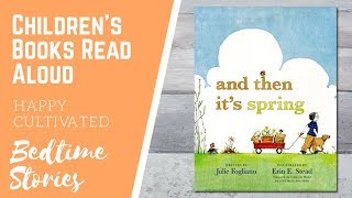Spring Book for Preschoolers  | Spring Books for Kids | Children's Books Read Aloud