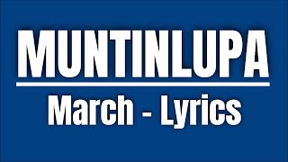 Muntinlupa March with Lyrics | Las Tv