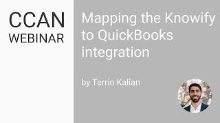 CCAN Webinar | Mapping the Knowify to QuickBooks Integration