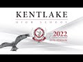 Kentlake High School - Class of 2022 Graduation