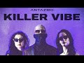 Antazmo - Killer Vibe (Official Music Video (for an upcoming short film Blackout))