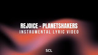 Rejoice Instrumental | Planetshakers | Simple  Church Lyrics