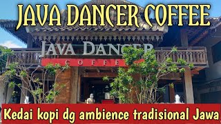 JAVA DANCER COFFEE | Kafe dengan suasana tradisional Jawa di kota Malang