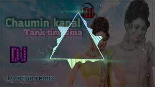 Chaumin kapal by tank timilsina • Nepali DJ song • meri chhoryatti • DJ Arjun Remix • Nepali gaana