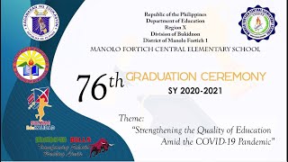 MFCES 76th Graduation Ceremony | School Year 2O2O - 2O21