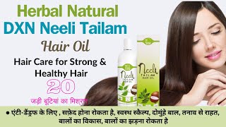 One Solution For All Hair Problems | DXN Neeli Tailam Hair Oil Benefits