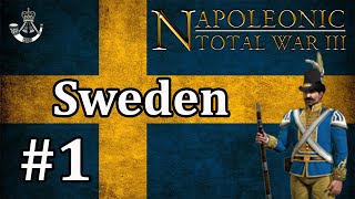 Sweden #1 - Napoleon Total War 3 - A Brave New World!