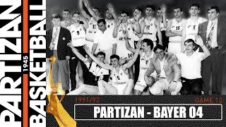 PARTIZAN - BAYER 04 LEVERKUSEN | GAME#12 EUROLEAGUE 1991/92 |