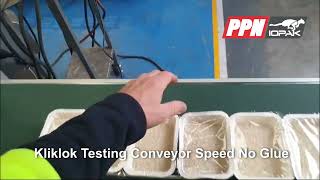 Kliklok Testing Conveyor Speed No Glue