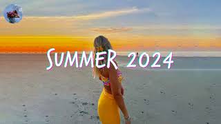 Best Summer Songs 2024 🍒 Summer Hits 2024 Playlist