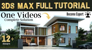 3DS Max Full Tutorial in One Video | 3DS Max with Corona Render