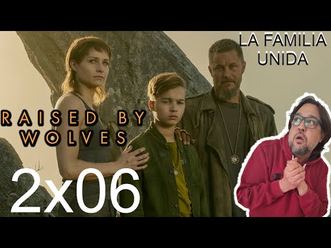 RAISED BY WOLVES | Criado Por Lobos Temporada 2 Episodio 6 | Resumen ...