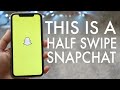 What Is a Half Swipe On Snapchat?