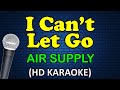 I Can't Let Go - Air Supply (hd Karaoke)