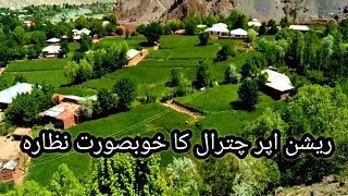 Reshun Chitral || Upper chitral ||