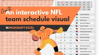 Creating an interactive NFL Team Schedule visual in Microsoft Excel
