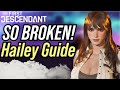 SHE'S SO BROKEN! Hailey Guide - Reactor - Showcase - Abilities - The First Descendant