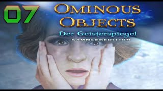 Benjamins Anwesen - OminousObjects Der Geisterspiegel CE - #07 - [1080p HD PC]